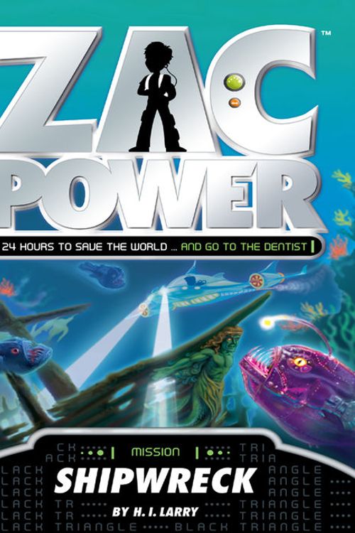 Cover Art for 9781921502941, Zac Power: Shipwreck by H. I. Larry