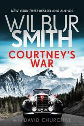 Cover Art for 9781499861297, Courtney's War by Wilbur Smith, David Churchill