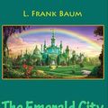 Cover Art for 9781543139150, The Emerald City of Oz by L. Frank Baum