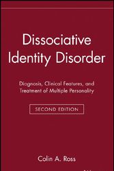 Cover Art for 9780471132653, Dissociative Identity Disorder by Colin A. Ross