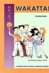 Cover Art for 9781864413328, Wakatta!: Coursebook by D. Jaffray