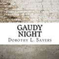 Cover Art for 9781976556241, Gaudy Night by Dorothy L. Sayers