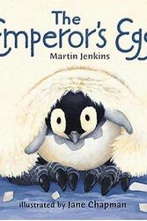 Cover Art for 9780763605575, The Emperor's Egg by Martin Jenkins