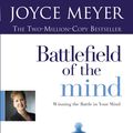 Cover Art for 9781455504244, Battlefield of the Mind, The by Joyce Meyer