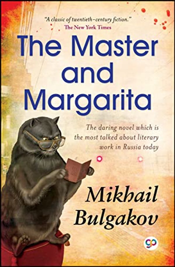 Cover Art for B0BBRCBLS2, The Master and Margarita by Mikhail Bulgakov