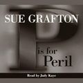 Cover Art for 9780739300596, P Is For Peril by Sue Grafton