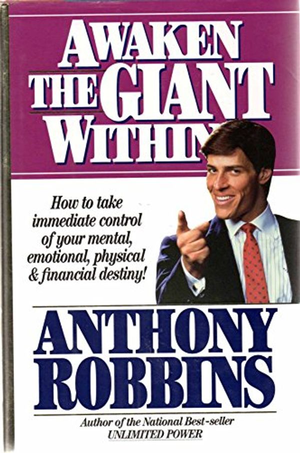 Cover Art for 9780671711054, Awaken the Giant within by Anthony Robbins