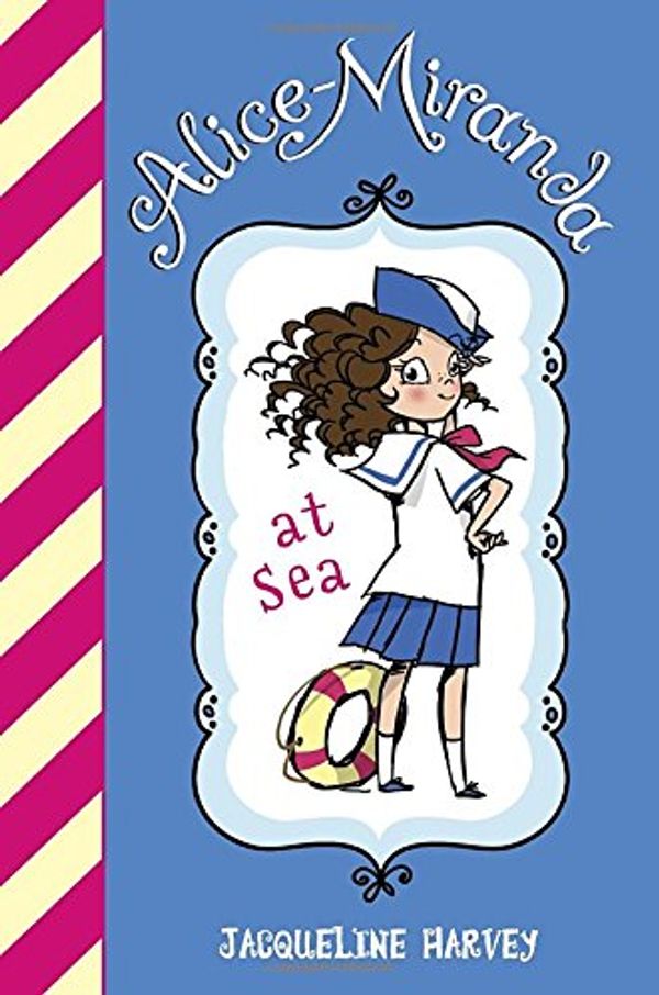 Cover Art for 9780385743754, Alice Miranda At Sea by Jacqueline Harvey
