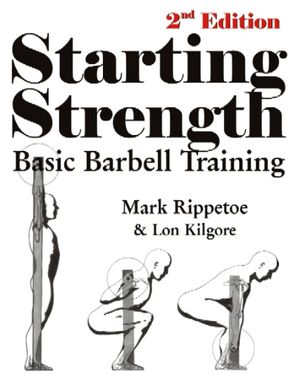 Cover Art for 9780976805427, Starting Strength: Basic Barbell Training by Mark Rippetoe