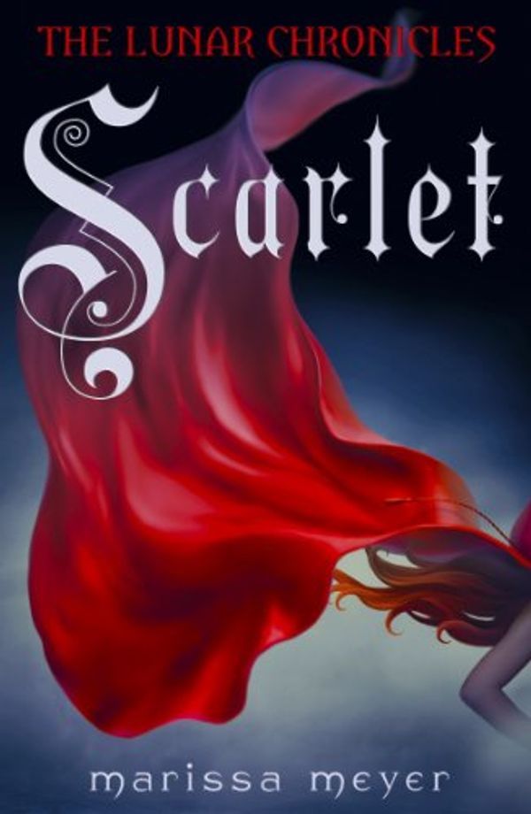 Cover Art for B00ADNPAOK, Scarlet (The Lunar Chronicles Book 2) by Marissa Meyer