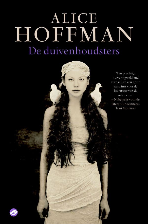 Cover Art for 9789044965681, De duivenhoudsters by Alice Hoffman, Emmy van Beest, Josephine Ruitenberg