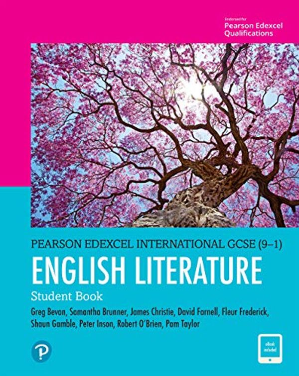 Cover Art for B0876FV61G, Pearson Edexcel International GCSE (9-1) English Literature Student Book by Pam Taylor, Fleur Frederick, Shaun Gamble, James Christie, Greg Bevan, Mr. Author