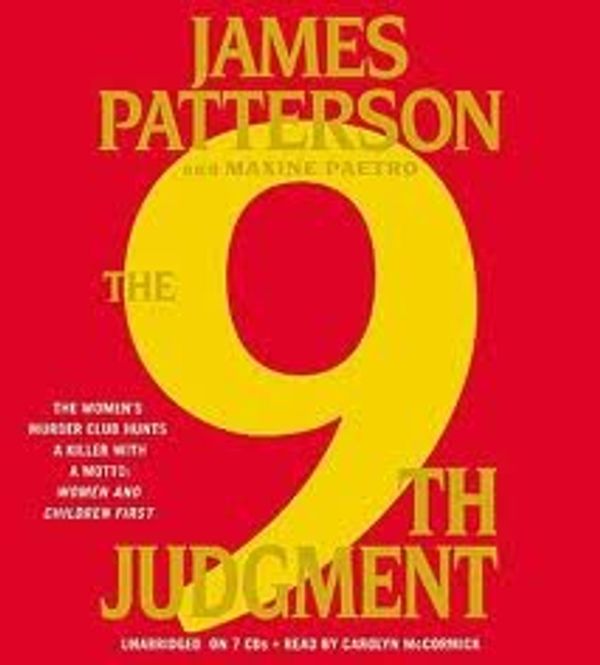 Cover Art for B004SPXPLO, The 9th Judgment [Audiobook, Unabridged] Publisher: Hachette Audio; Unabridged edition by James Patterson