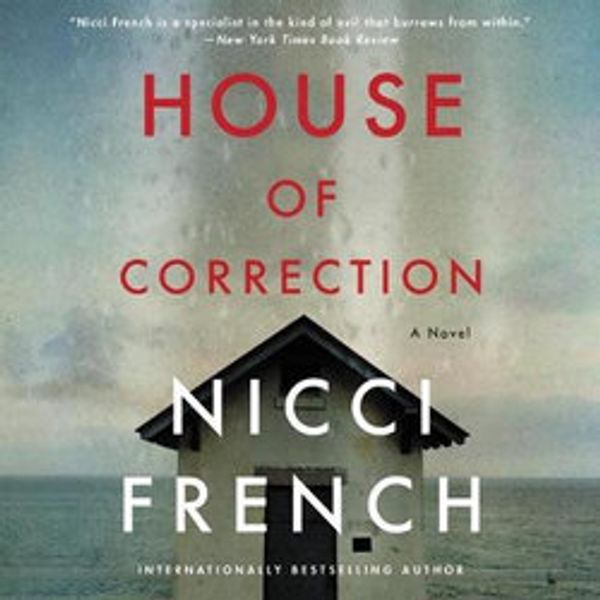 Cover Art for 9781799944010, House of Correction by Nicci French