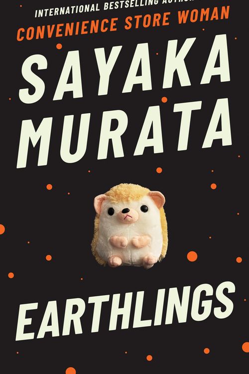 Cover Art for 9781783785674, Earthlings by Sayaka Murata