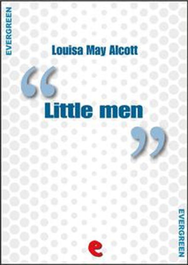 Cover Art for 9788867442577, Little Men by Louisa May Alcott