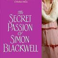 Cover Art for 9780060896454, The Secret Passion of Simon Blackwell by Samantha James