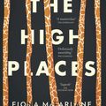 Cover Art for 9781926428567, The High Places by Fiona McFarlane
