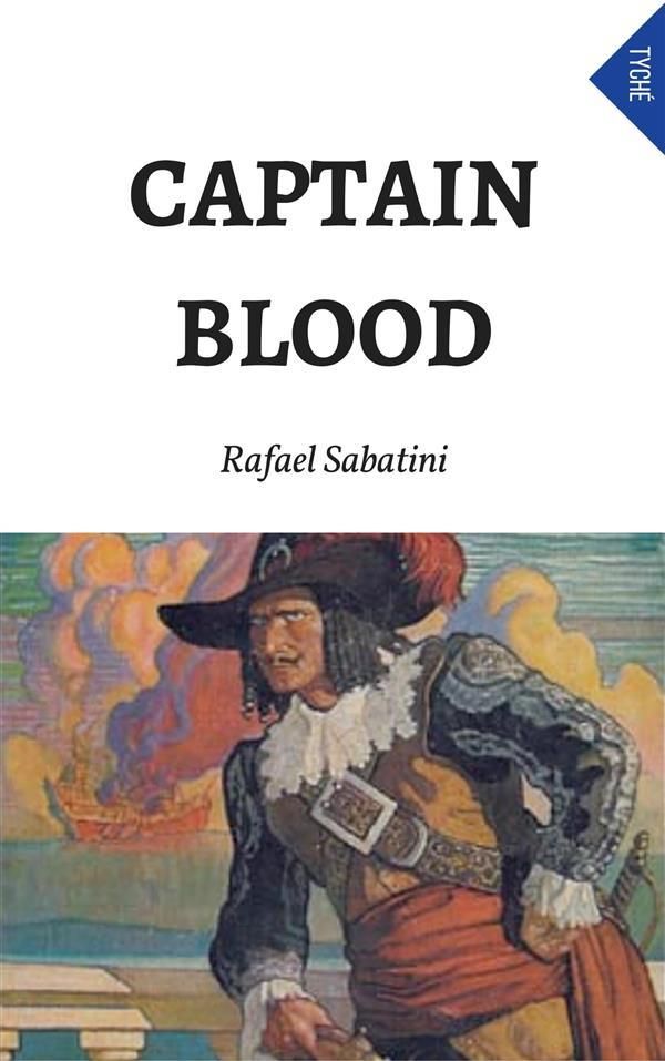 Cover Art for 9788892584099, Captain Blood by Rafael Sabatini