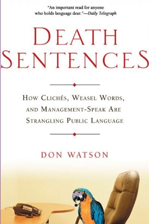 Cover Art for 9781592401406, Death Sentences by Don Watson
