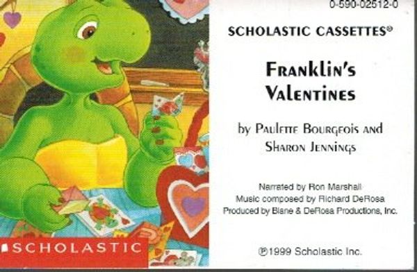 Cover Art for 9780590025126, Franklin's Valentines by Paulette Bourgeois