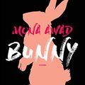 Cover Art for 9788860446671, Bunny by Mona Awad