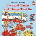 Cover Art for 9780007111442, Cars and Trucks and Things That Go by Richard Scarry