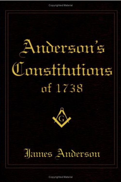 Cover Art for 9781417915699, Anderson's Constitutions of 1738 by James Anderson