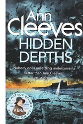 Cover Art for 9781447224488, Ann Cleeves Hidden Depths by Ann Cleeves