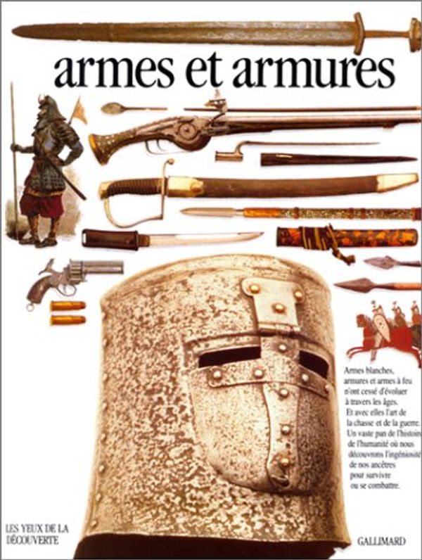 Cover Art for 9782070563791, Armes et armures by Michèle Byam