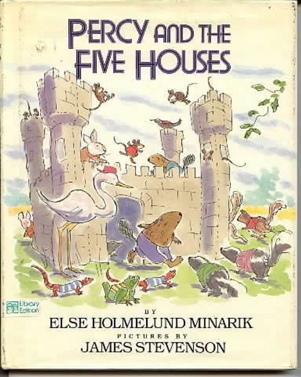 Cover Art for 9780688081041, Percy and the Five Houses by Else Holmelund Minarik