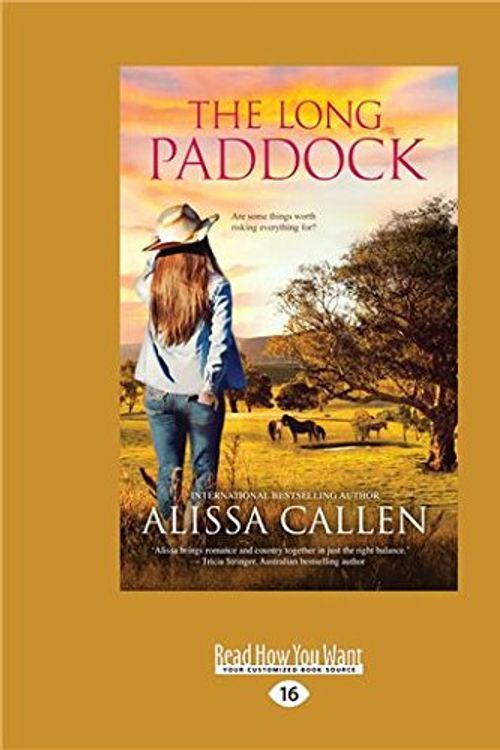 Cover Art for 9781525248498, The Long Paddock by Alissa Callen
