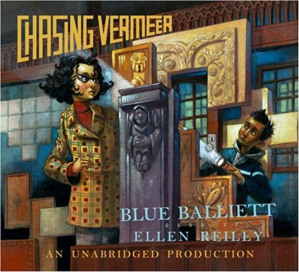 Cover Art for 9780307206732, Chasing Vermeer by Blue Balliett