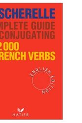 Cover Art for 9780320060137, Bescherelle Complete Guide To Conjugating 12000 French Verbs by Bescherelle