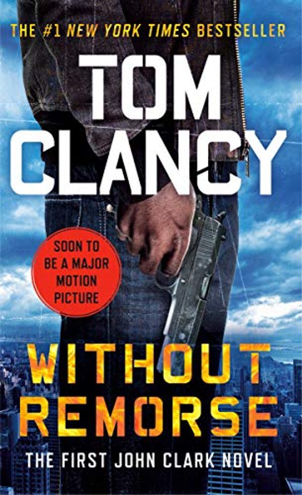 Cover Art for B001QEAQQW, Without Remorse by Tom Clancy