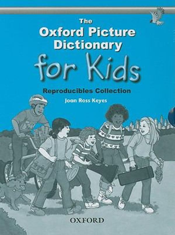 Cover Art for 9780194352000, The Oxford Picture Dictionary for Kids: Reproducible Collection by Unknown