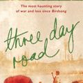 Cover Art for 9780297864554, Three Day Road by Joseph Boyden