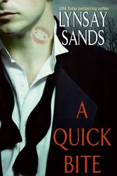 Cover Art for 9780060773755, A Quick Bite by Lynsay Sands