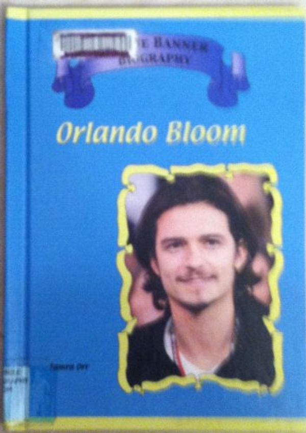 Cover Art for 9781584155157, Orlando Bloom by Tamra B. Orr