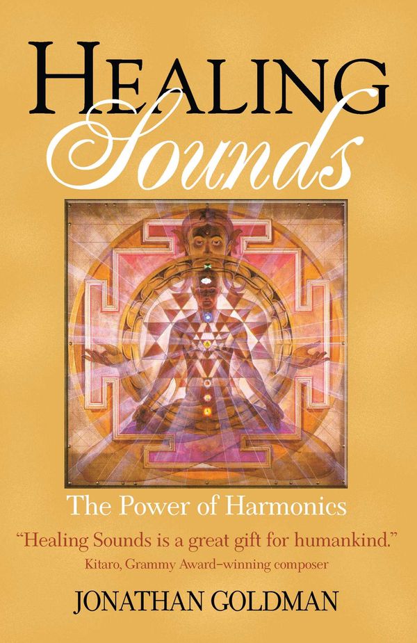 Cover Art for 9780892819935, The Healing Sounds by Jonathan Goldman