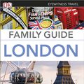 Cover Art for 9781409376941, Eyewitness Travel Family Guide London by Dorling Kindersley