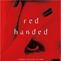 Cover Art for 9781416539513, Red Handed by Gena Showalter