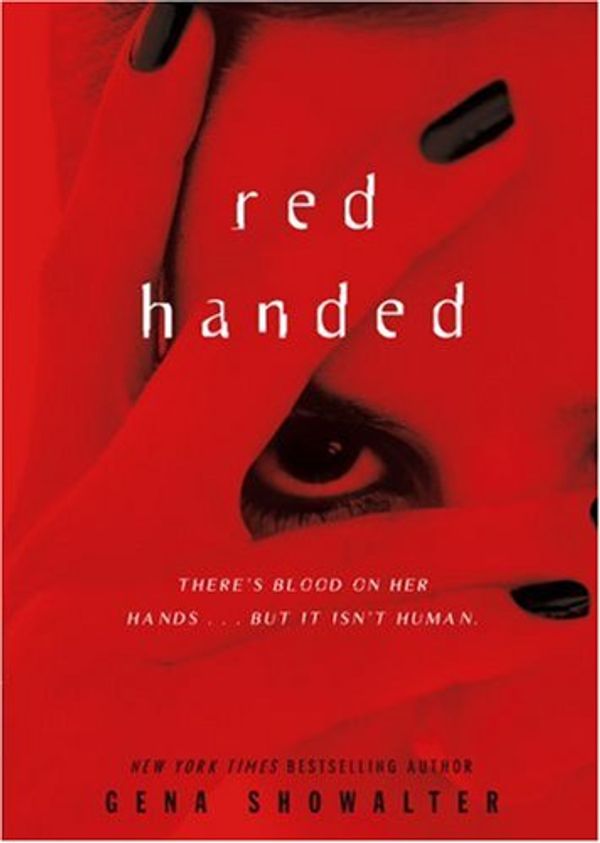 Cover Art for 9781416539513, Red Handed by Gena Showalter