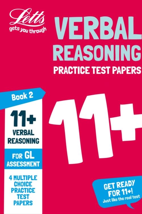 Cover Art for 9780008278045, 11+ Verbal Reasoning Practice Test Papers - Multiple-Choice: for the GL Assessment TestsBook 2 by Letts 11+