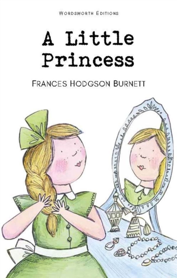 Cover Art for 9781853261367, A Little Princess by Frances Hodgson Burnett