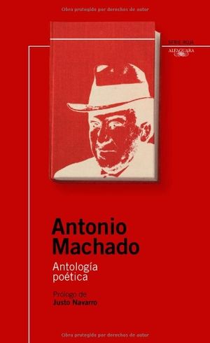 Cover Art for 9788420468785, Antonio Machado: Antologia Poetica by Antonio Machado