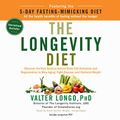 Cover Art for 9781538585405, The Longevity Diet by Valter Longo