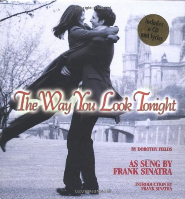 Cover Art for 0031869009439, The Way You Look Tonight by Dorothy Fields