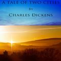 Cover Art for 1230000285579, A Tale of Two Cities by Charles Dickens