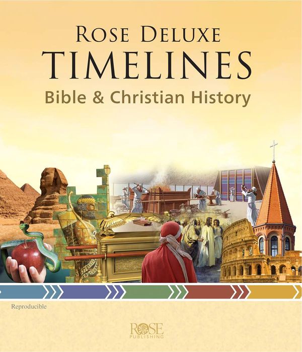 Cover Art for 9781496481979, Rose Deluxe Timelines: Bible and Christian History by Rose Publishing